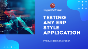 Testing ERP style Applications