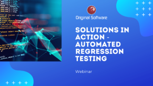 olutions in Action - Automated Regression Testing (1)