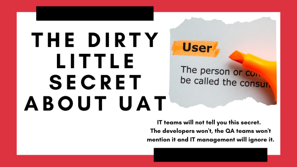 Dirty-little-secret-about-UAT